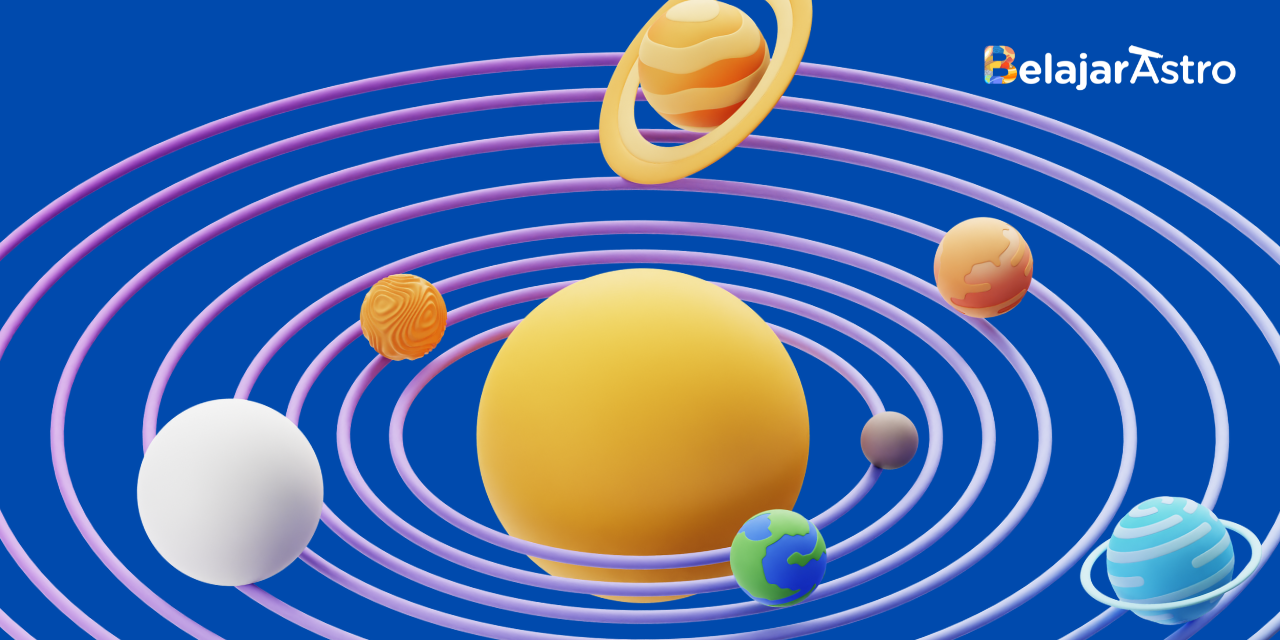 Mengenal Tata Surya dan Lingkungan Kosmiknya
